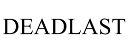 deadlast