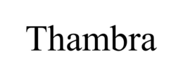 thambra