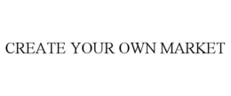 create your own market