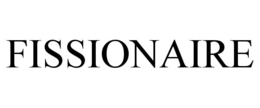 fissionaire