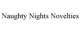 naughty nights novelties
