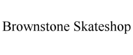 brownstone skateshop