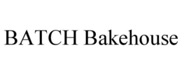 batch bakehouse