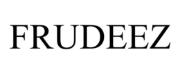 frudeez