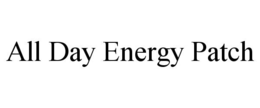 all day energy patch