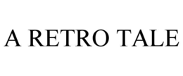 a retro tale