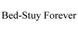 bed-stuy forever