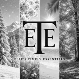 ete elle's timely essentials