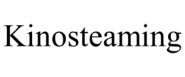 kinosteaming
