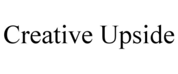 creative upside