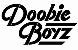 doobie boyz