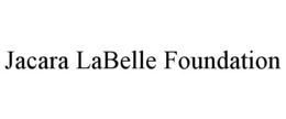 jacara labelle foundation