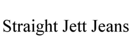 straight jett jeans