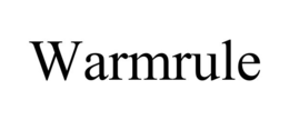 warmrule