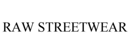raw streetwear