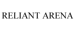 reliant arena