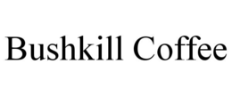 bushkill coffee