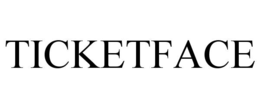 ticketface