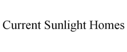 current sunlight homes