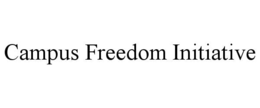 campus freedom initiative