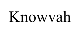 knowvah