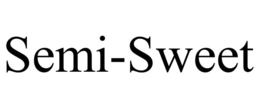 semi-sweet