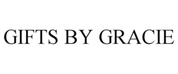 gifts by gracie