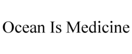 ocean is medicine