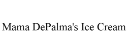 mama depalma's ice cream