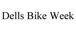 dells bike week