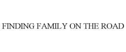 finding family on the road