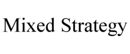 mixed strategy