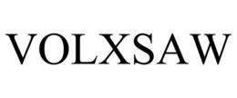 volxsaw