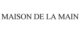 maison de la main