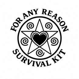 for any reason survival kit