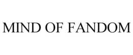 mind of fandom