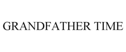 grandfather time