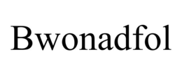 bwonadfol