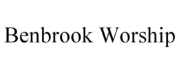 benbrook worship