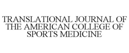 translational journal of the american college of sports medicine