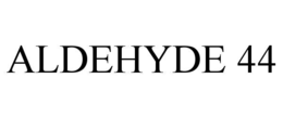 aldehyde 44
