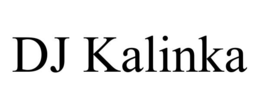 dj kalinka