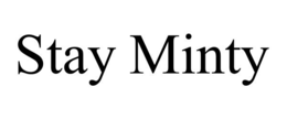 stay minty