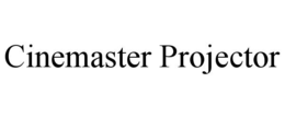 cinemaster projector