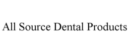 all source dental products