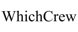 whichcrew