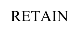 retain