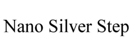 nano silver step