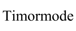 timormode