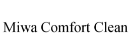 miwa comfort clean